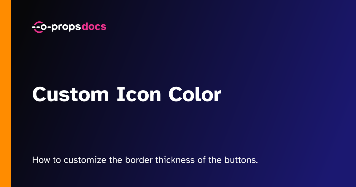 Custom Icon Color | o-props docs